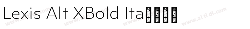 Lexis Alt XBold Ita字体转换